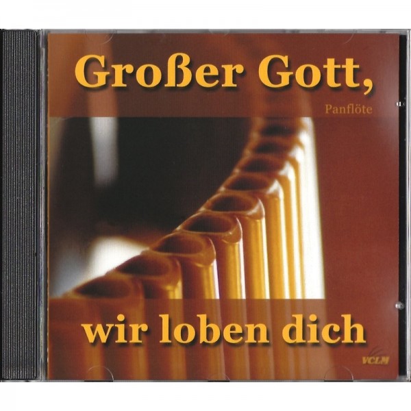 Großer Gott, wir loben dich (CD)