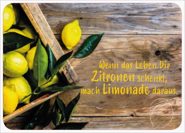 Postkarte 'Wenn das Leben dir Zitronen'