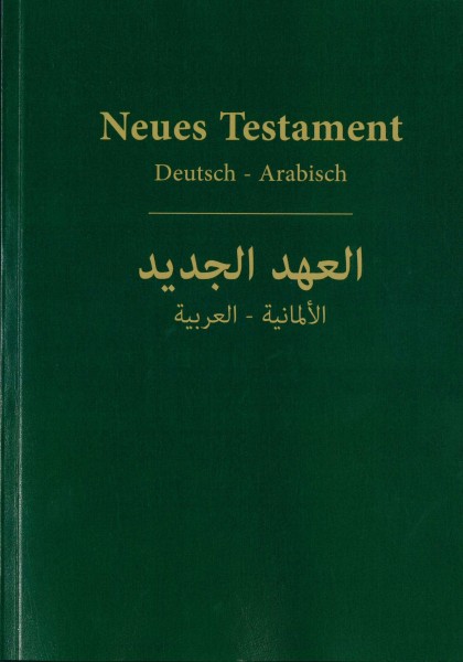 Neues Testament Deutsch-Arabisch