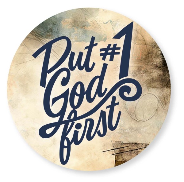 Wandschmuckbild 'Put God first'